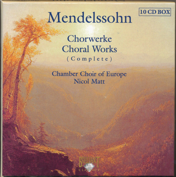 Mendelssohn*, Chamber Choir Of Europe*, Nicol Matt - Chorwerke = Choral Works (Complete) (10xCD, Car + Box) (Mint (M))