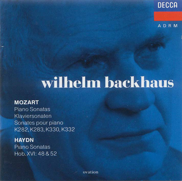 Mozart* / Haydn*, Wilhelm Backhaus - Piano Sonatas K282, K283, K330, K3332 / Piano Sonatas Hob. XVI: 48 & 52 (CD, Comp, RM) (Mint (M))