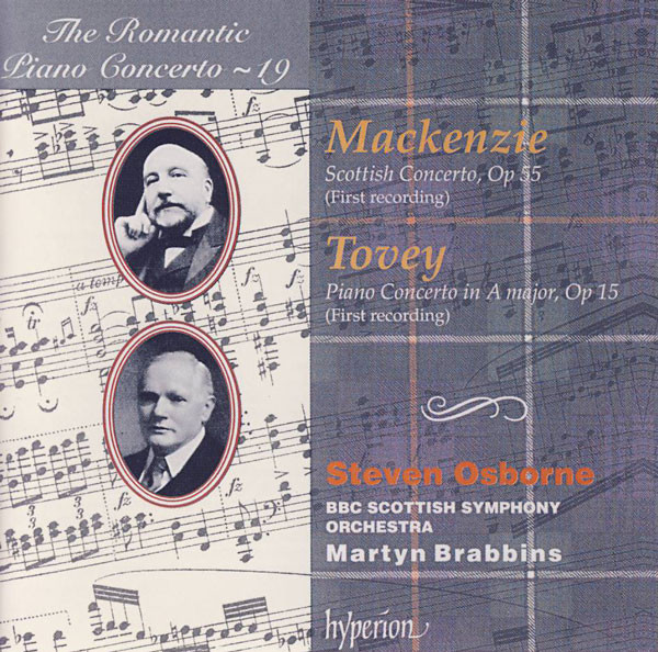 Mackenzie* / Tovey* / Steven Osborne, BBC Scottish Symphony Orchestra, Martyn Brabbins - Scottish Concerto, Op 55 • Piano Concerto In A Major, Op 15 (CD, Album) (Mint (M))