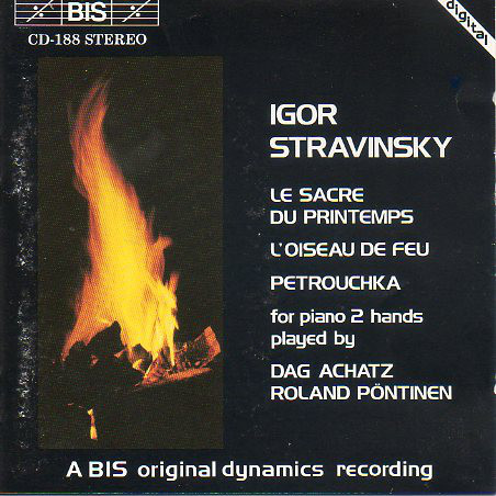 Dag Achatz, Roland Pöntinen - Stravinsky: Le Sacre Du Printemps/L'Oiseau De Feu/Petrouchka for Piano 2 Hands (CD, Comp, RE) (Mint (M))