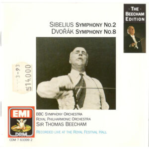 Jean Sibelius / Antonín Dvořák, BBC Symphony Orchestra, Royal Philharmonic Orchestra, Sir Thomas Beecham – Symphony No.2 / Symphony No.8 (Recorded Live At The Royal Festival Hall) (CD) (Mint (M))