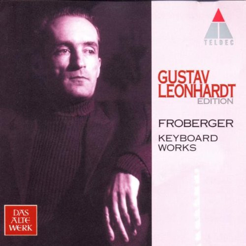 Gustav Leonhardt, Johann Jakob Froberger – Keyboard Works (CD) (Mint (M)) Gustav Leonhardt, Johann Jakob Froberger – Keyboard Works (CD) (Mint (M))