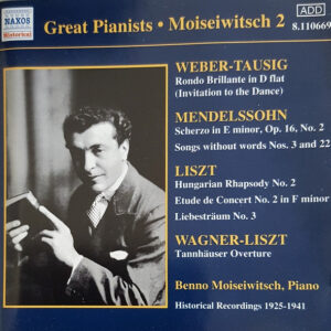 Carl Maria von Weber – Carl Tausig, Felix Mendelssohn-Bartholdy, Franz Liszt, Richard Wagner – Franz Liszt, Benno Moiseiwitsch – Moiseiwitsch 2 (CD) (Mint (M))