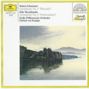 Robert Schumann / Felix Mendelssohn-Bartholdy, Berliner Philharmoniker, Herbert von Karajan – Symphony No. 3 “Rhenish” / Symphony No. 5 “Reformation” (CD) (Mint (M)) Robert Schumann / Felix Mendelssohn-Bartholdy, Berliner Philharmoniker, Herbert von Karajan – Symphony No. 3 “Rhenish” / Symphony No. 5 “Reformation” (CD) (Mint (M))