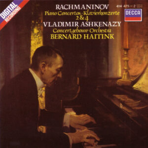 Sergei Rachmaninoff – Vladimir Ashkenazy, Concertgebouworkest, Bernard Haitink – Piano Concertos = Klavierkonzerte 2 & 4 (CD) (Mint (M))