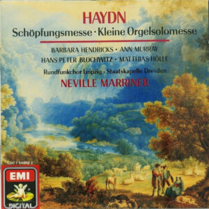 Joseph Haydn, Barbara Hendricks, Ann Murray, Hans Peter Blochwitz, Matthias Hölle, Rundfunkchor Leipzig, Staatskapelle Dresden, Sir Neville Marriner – Schöpfungsmesse, Kleine Orgelsolomesse (CD) (Mint (M)) Joseph Haydn, Barbara Hendricks, Ann Murray, Hans Peter Blochwitz, Matthias Hölle, Rundfunkchor Leipzig, Staatskapelle Dresden, Sir Neville Marriner – Schöpfungsmesse, Kleine Orgelsolomesse (CD) (Mint (M))