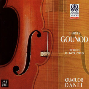 Charles Gounod – Quatuor Danel – Trois Quatuors (CD) (Mint (M))