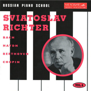 Sviatoslav Richter, Johann Sebastian Bach, Joseph Haydn, Ludwig van Beethoven, Frédéric Chopin – Russian Piano School Vol. 6 (CD) (Mint (M))