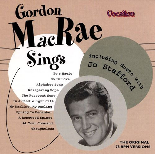 Gordon MacRae – Gordon MacRae Sings (CD) (Mint (M)) Gordon MacRae – Gordon MacRae Sings (CD) (Mint (M))
