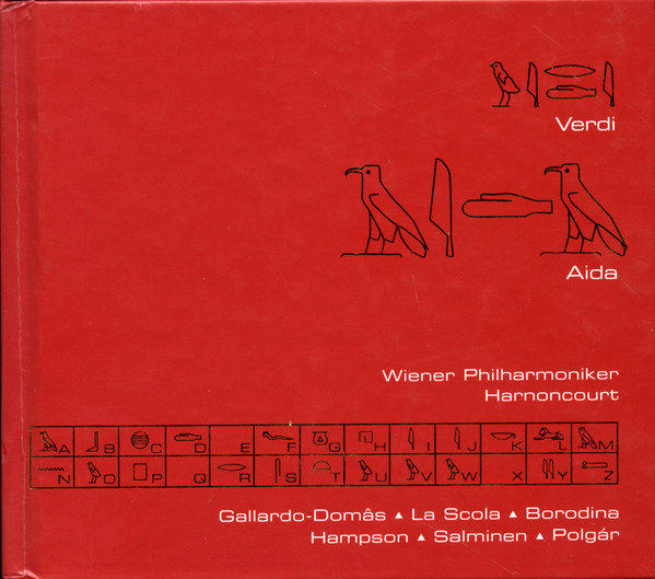 Giuseppe Verdi, Wiener Philharmoniker, Nikolaus Harnoncourt, Cristina Gallardo-Domâs, Vincenzo La Scola, Olga Borodina, Thomas Hampson, Matti Salminen (2), László Polgár – Aida (3xCD) (Mint (M)) Giuseppe Verdi, Wiener Philharmoniker, Nikolaus Harnoncourt, Cristina Gallardo-Domâs, Vincenzo La Scola, Olga Borodina, Thomas Hampson, Matti Salminen (2), László Polgár – Aida (3xCD) (Mint (M))