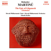 Bohuslav Martinů – The Epic Of Gilgamesh (Oratorio) (CD) (Mint (M)) Bohuslav Martinů – The Epic Of Gilgamesh (Oratorio) (CD) (Mint (M))