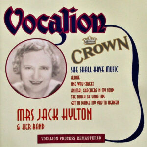 Mrs. Jack Hylton And Her Band – She Shall Have Music (CD) (Mint (M))