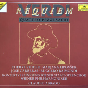 Giuseppe Verdi – Cheryl Studer · Marjana Lipovšek · José Carreras · Ruggero Raimondi · Konzertvereinigung Wiener Staatsopernchor · Wiener Philharmoniker · Claudio Abbado – Requiem / Quattro Pezzi Sacri (2xCD) (Mint (M)) Giuseppe Verdi – Cheryl Studer · Marjana Lipovšek · José Carreras · Ruggero Raimondi · Konzertvereinigung Wiener Staatsopernchor · Wiener Philharmoniker · Claudio Abbado – Requiem / Quattro Pezzi Sacri (2xCD) (Mint (M))