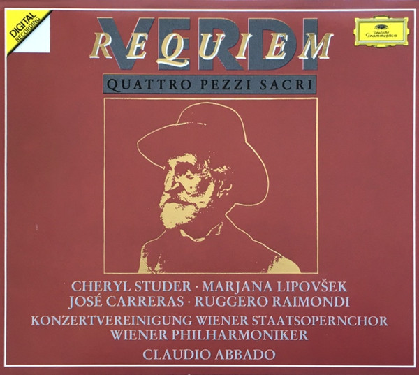 Giuseppe Verdi – Cheryl Studer · Marjana Lipovšek · José Carreras · Ruggero Raimondi · Konzertvereinigung Wiener Staatsopernchor · Wiener Philharmoniker · Claudio Abbado – Requiem / Quattro Pezzi Sacri (2xCD) (Mint (M)) Giuseppe Verdi – Cheryl Studer · Marjana Lipovšek · José Carreras · Ruggero Raimondi · Konzertvereinigung Wiener Staatsopernchor · Wiener Philharmoniker · Claudio Abbado – Requiem / Quattro Pezzi Sacri (2xCD) (Mint (M))