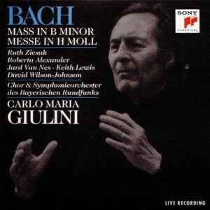 Johann Sebastian Bach, Ruth Ziesak, Roberta Alexander, Jard Van Nes, Keith Lewis (4), David Wilson-Johnson, Chor Des Bayerischen Rundfunks Und Symphonie-Orchester Des Bayerischen Rundfunks, Carlo Maria Giulini – Mass In B Minor = Messe In H Moll (2xCD) (Mint (M)) Johann Sebastian Bach, Ruth Ziesak, Roberta Alexander, Jard Van Nes, Keith Lewis (4), David Wilson-Johnson, Chor Des Bayerischen Rundfunks Und Symphonie-Orchester Des Bayerischen Rundfunks, Carlo Maria Giulini – Mass In B Minor = Messe In H Moll (2xCD) (Mint (M))