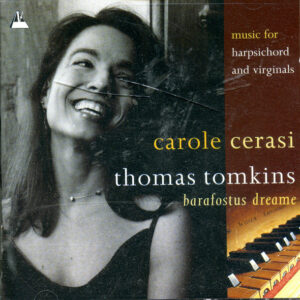 Thomas Tomkins, Carole Cerasi – Barafostus Dreame (CD) (Mint (M))