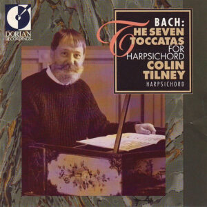 Johann Sebastian Bach – Colin Tilney – The Seven Toccatas (CD) (Mint (M))