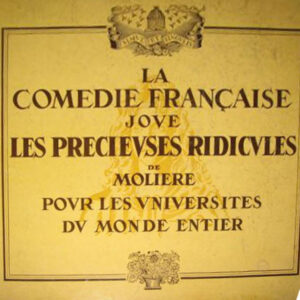Comédie-Française, Molière – La Comédie Française Joue Les Précieuses Ridicules De Molière Pour Les Universités Du Monde (Shellac) (Very Good Plus (VG+))