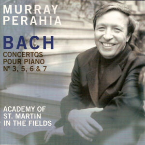 Johann Sebastian Bach, Murray Perahia, The Academy Of St. Martin-in-the-Fields – Concertos Pour Piano N° 3, 5, 6 & 7 (CD) (Mint (M)) Johann Sebastian Bach, Murray Perahia, The Academy Of St. Martin-in-the-Fields – Concertos Pour Piano N° 3, 5, 6 & 7 (CD) (Mint (M))