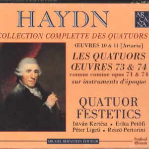 Joseph Haydn / Festetics Quartet – Les Quatuors Œuvres 73 & 74 (Connus Comme Opus 71 & 74) (2xCD) (Mint (M)) Joseph Haydn / Festetics Quartet – Les Quatuors Œuvres 73 & 74 (Connus Comme Opus 71 & 74) (2xCD) (Mint (M))