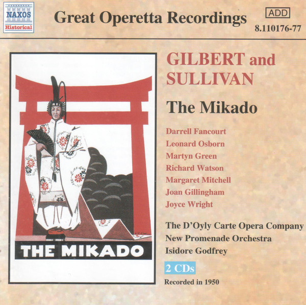 Gilbert & Sullivan, D’Oyly Carte Opera Company, The New Promenade Orchestra, Isidore Godfrey – The Mikado (2xCD) (Mint (M)) Gilbert & Sullivan, D’Oyly Carte Opera Company, The New Promenade Orchestra, Isidore Godfrey – The Mikado (2xCD) (Mint (M))