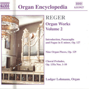 Max Reger, Ludger Lohmann – Organ Works Volume 2 (CD) (Mint (M))