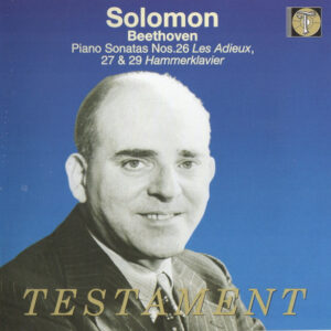 Ludwig van Beethoven, Solomon (6) – Piano Sonatas Nos. 26 “Les Adieux”, 27 & 29 “Hammerklavier” (CD) (Mint (M)) Ludwig van Beethoven, Solomon (6) – Piano Sonatas Nos. 26 “Les Adieux”, 27 & 29 “Hammerklavier” (CD) (Mint (M))