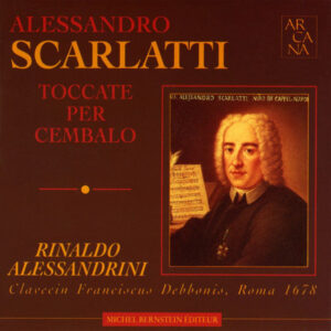 Alessandro Scarlatti, Rinaldo Alessandrini – Toccate Per Cembalo (CD) (Mint (M)) Alessandro Scarlatti, Rinaldo Alessandrini – Toccate Per Cembalo (CD) (Mint (M))