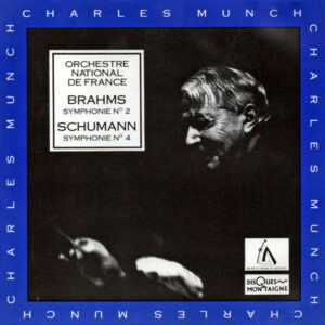 Johannes Brahms, Robert Schumann, Charles Munch, Orchestre National De France – Symphonie N° 2 / Symphonie N° 4 (CD) (Mint (M)) Johannes Brahms, Robert Schumann, Charles Munch, Orchestre National De France – Symphonie N° 2 / Symphonie N° 4 (CD) (Mint (M))