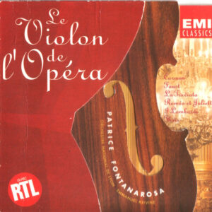 Patrice Fontanarosa, Orchestre De L’Opéra De Lyon, Emmanuel Krivine – Le Violon De L’Opéra (CD) (Mint (M))