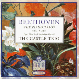Ludwig van Beethoven – The Castle Trio – The Piano Trios Vol. 1 (CD) (Mint (M))