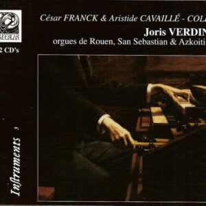 César Franck & Aristide Cavaillé-Coll, Joris Verdin – Intégrale De L&rsquo;Oeuvre D&rsquo;Orgue (2xCD) (Mint (M))