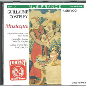 Guillaume Costeley – A Sei Voci – Musicque (CD) (Mint (M)) Guillaume Costeley – A Sei Voci – Musicque (CD) (Mint (M))
