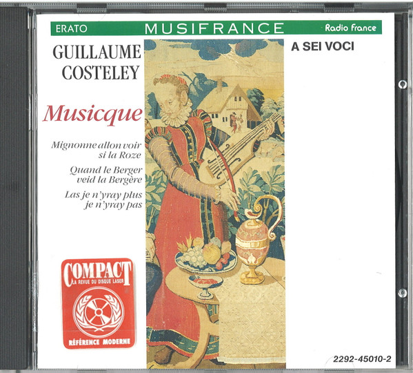 Guillaume Costeley – A Sei Voci – Musicque (CD) (Mint (M)) Guillaume Costeley – A Sei Voci – Musicque (CD) (Mint (M))