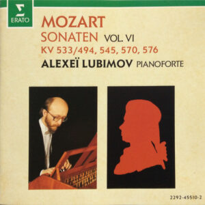 Wolfgang Amadeus Mozart, Alexei Lubimov – Sonaten KV 533/494, 545, 570, 576 (Vol. VI) (CD) (Mint (M)) Wolfgang Amadeus Mozart, Alexei Lubimov – Sonaten KV 533/494, 545, 570, 576 (Vol. VI) (CD) (Mint (M))