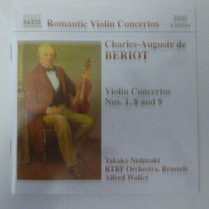 Charles-Auguste De Bériot, Takako Nishizaki, Orchestre Symphonique De La RTBF, Alfred Walter – Violin Concertos Nos. 1, 8 And 9 (CD) (Mint (M))