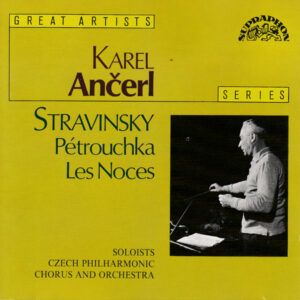 Igor Stravinsky / Karel Ančerl, The Czech Philharmonic Orchestra, Czech Philharmonic Chorus – Pétrouchka / Les Noces (CD) (Mint (M)) Igor Stravinsky / Karel Ančerl, The Czech Philharmonic Orchestra, Czech Philharmonic Chorus – Pétrouchka / Les Noces (CD) (Mint (M))