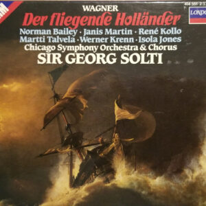 Richard Wagner – Norman Bailey · Janis Martin · René Kollo · Martti Talvela · Werner Krenn, Isola Jones · Chicago Symphony Orchestra & Chicago Symphony Chorus · Georg Solti – Der Fliegende Holländer (2xCD) (Very Good Plus (VG+)) Richard Wagner – Norman Bailey · Janis Martin · René Kollo · Martti Talvela · Werner Krenn, Isola Jones · Chicago Symphony Orchestra & Chicago Symphony Chorus · Georg Solti – Der Fliegende Holländer (2xCD) (Very Good Plus (VG+))