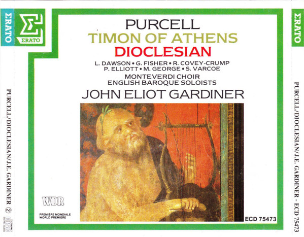 Henry Purcell, John Eliot Gardiner, The Monteverdi Choir, The English Baroque Soloists – Timon Of Athens / Dioclesian (2xCD) (Mint (M)) Henry Purcell, John Eliot Gardiner, The Monteverdi Choir, The English Baroque Soloists – Timon Of Athens / Dioclesian (2xCD) (Mint (M))