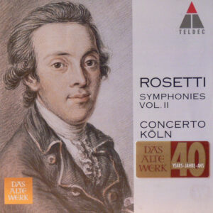 Franz Anton Rosetti / Concerto Köln – Symphonies Vol II (CD) (Mint (M))