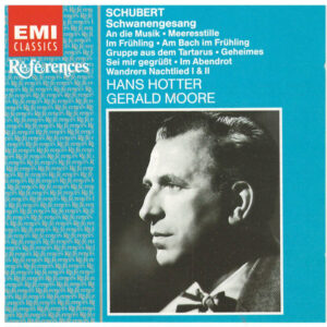Franz Schubert – Hans Hotter, Gerald Moore – Schwanengesang (CD) (Mint (M)) Franz Schubert – Hans Hotter, Gerald Moore – Schwanengesang (CD) (Mint (M))