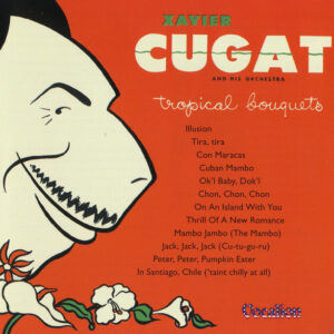 Xavier Cugat And His Orchestra – Tropical Bouquets (CD) (Mint (M))