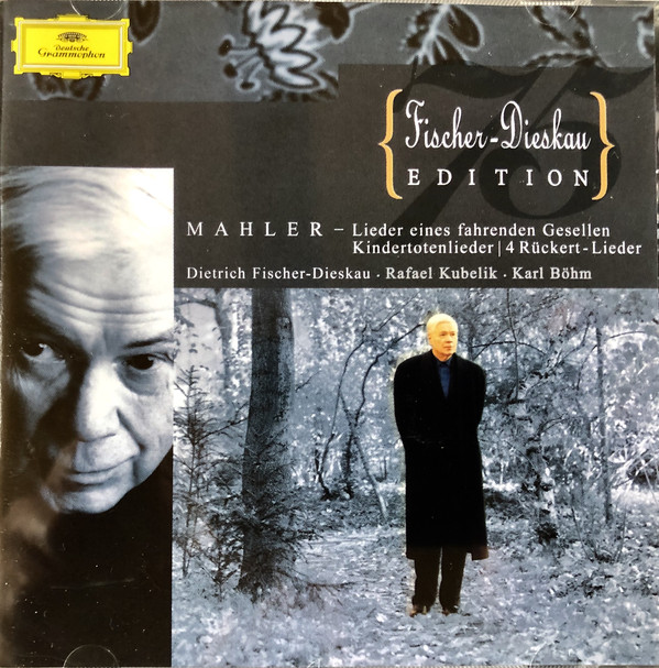 Gustav Mahler – Dietrich Fischer-Dieskau • Rafael Kubelik • Karl Böhm – Lieder Eines Fahrenden Gesellen | Kindertotenlieder | 4 Rückert-Lieder (CD) (Mint (M)) Gustav Mahler – Dietrich Fischer-Dieskau • Rafael Kubelik • Karl Böhm – Lieder Eines Fahrenden Gesellen | Kindertotenlieder | 4 Rückert-Lieder (CD) (Mint (M))