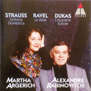 Richard Strauss, Maurice Ravel, Paul Dukas, Martha Argerich, Alexander Rabinovitch – Sinfonia Domestica / La Valse / L’Apprenti Sorcier (CD) (Mint (M))