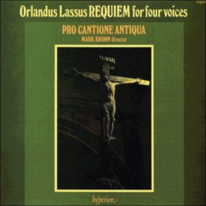 Roland de Lassus – Pro Cantione Antiqua, Mark Brown (4) – Requiem For Four Voices (CD) (Mint (M))