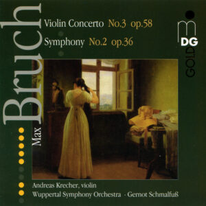 Max Bruch, Gernot Schmalfuß, Andreas Krecher – Violin Concerto No.3, Op.58 – Symphony No.2, Op.36 (CD) (Mint (M))
