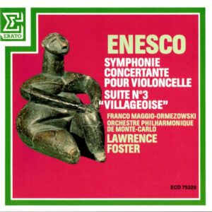 Orchestre Philharmonique De Monte-Carlo, Franco Maggio Ormezowsky, Jean-Paul Barrellon, Lawrence Foster, George Enescu –  Symphonie Concertante Pour Violoncelle / Suite No. 3 (Villageoise) (CD) (Mint (M))