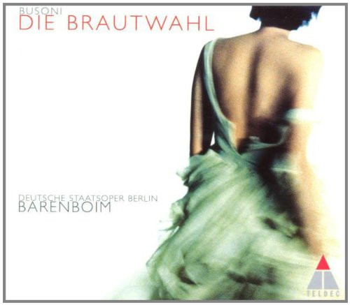 Ferruccio Busoni, Staatskapelle Berlin, Daniel Barenboim – Die Brautwahl (2xCD) (Mint (M)) Ferruccio Busoni, Staatskapelle Berlin, Daniel Barenboim – Die Brautwahl (2xCD) (Mint (M))