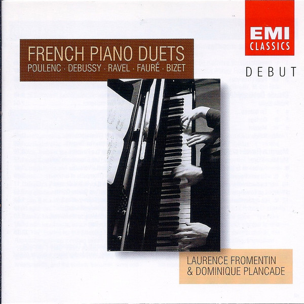 Laurence Fromentin & Dominique Plancade / Francis Poulenc . Claude Debussy . Maurice Ravel . Gabriel Fauré . Georges Bizet – French Piano Duets (CD) (Mint (M)) Laurence Fromentin & Dominique Plancade / Francis Poulenc . Claude Debussy . Maurice Ravel . Gabriel Fauré . Georges Bizet – French Piano Duets (CD) (Mint (M))