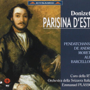 Gaetano Donizetti, Alexandrina Pendatchanska, Ramon De Andrès, Amedeo Moretti, Eldar Aliev, Daniela Barcellona, Orchestra Della Radio Televisione Della Svizzera Italiana, Emmanuel Plasson – Parisina D’Este (2xCD) (Mint (M)) Gaetano Donizetti, Alexandrina Pendatchanska, Ramon De Andrès, Amedeo Moretti, Eldar Aliev, Daniela Barcellona, Orchestra Della Radio Televisione Della Svizzera Italiana, Emmanuel Plasson – Parisina D’Este (2xCD) (Mint (M))